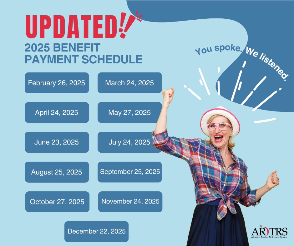 Updated 2025 Benefit Payment Schedule